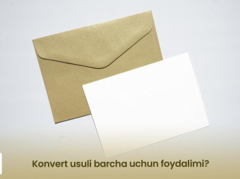 Konvert usuli barcha uchun foydalimi?